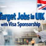 Target Jobs in the UK with Visa Sponsorship – Guide for 2026
