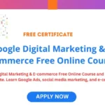 Google Digital Marketing & E-Commerce Free Online Course 2026 (Complete Guide)